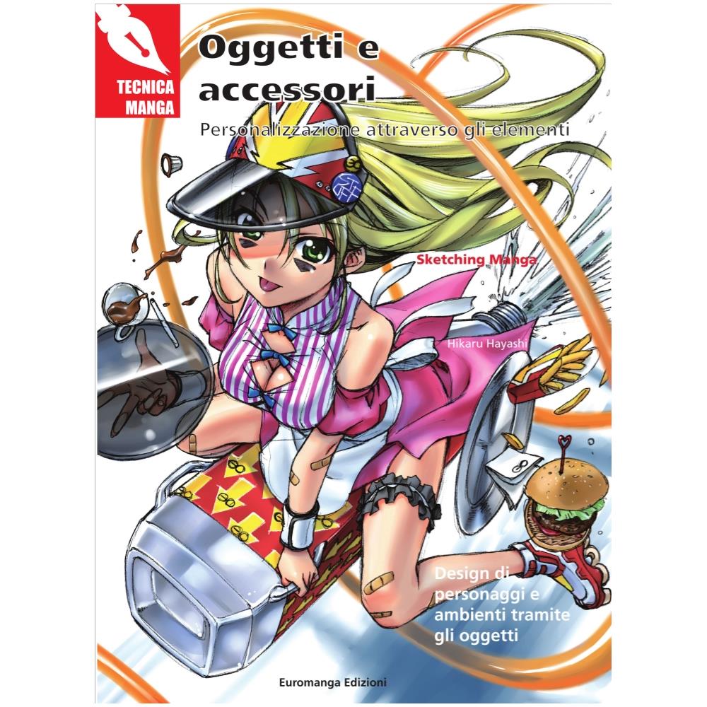 Euromanga Edizioni - Tecnica Manga