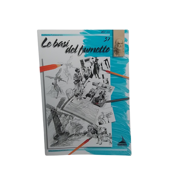 MAIMERI - COLLANA LEONARDO 37 LE BASI DEL FUMETTO