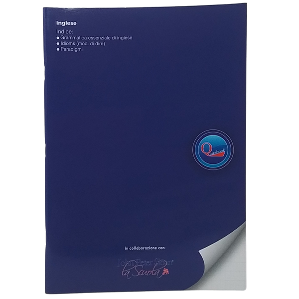 QUIREBOOK - QUADERNO DIDATTICO INGLESE (GRAMMATICA ESSENZIALE, IDIOMS, PARADIGMI)