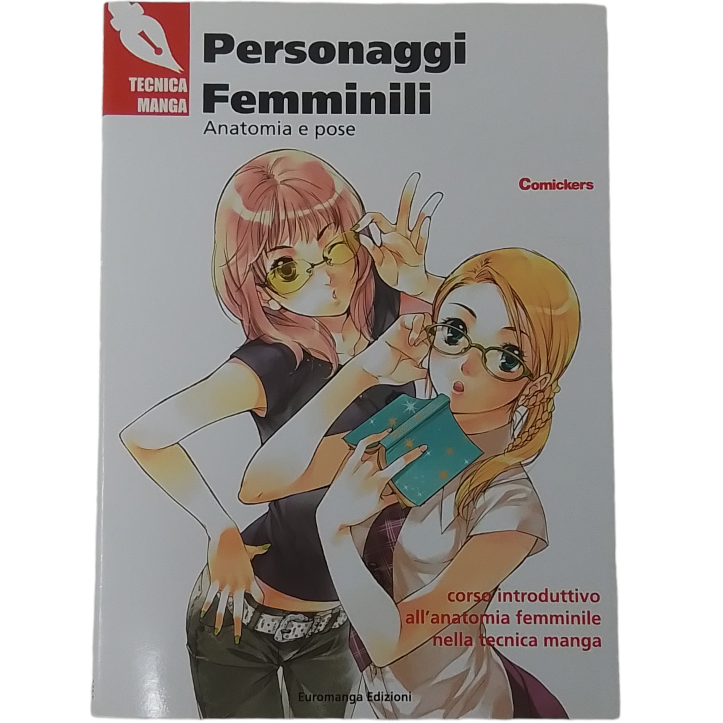 EUROMANGA EDIZIONI - Tecnica Manga